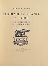 Académie de France à Rome. Ses directeurs, ses pensionnaires.