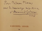 L'archipel Lenoir, ou il ne faut pas toucher aux choses immobiles.. SALACROU (Armand)