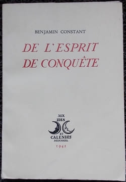 De l'esprit de conquête.. CONSTANT (Benjamin)