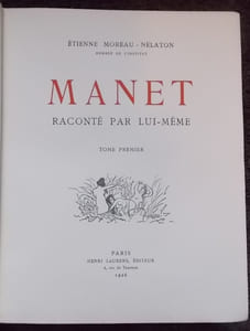Manet raconté par lui-même.