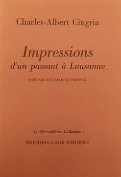 Impressions d'un passant à Lausanne.. CINGRIA (Charles-Albert)