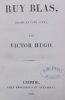 Ruy Blas. Drame en cinq actes.. HUGO (Victor)