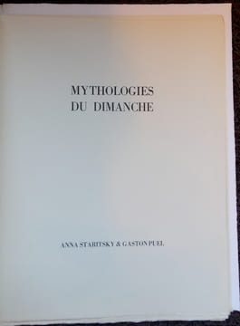 Mythologies du dimanche.. PUEL (Gaston) & STARITSKY (Anna)