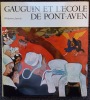 Gauguin et l'école de Pont-Aven.. [GAUGUIN] - JAWORSKA (Wladyslawa)