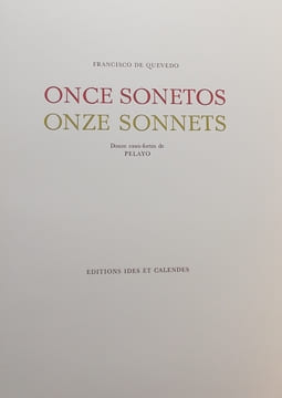 Once sonetos - Onze sonnets.. PELAYO (Orlando) - QUEVEDO (Francisco de)