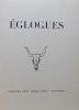 Eglogues.. [BARRAUD] - HESIODE / THEOCRITE / VIRGILE / TIBULLE / LONGUS / RONSARD / CHENIER / DE GUERIN / JAMMES / RAMUZ