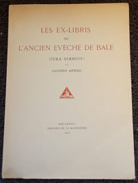 Les ex-libris de l'ancien Evêché de Bâle (Jura bernois).