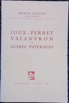Joux-Perret, Valanvron et autres paturages.. NICOLET (Arthur)