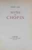 Notes sur Chopin.. GIDE (André)