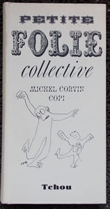 Petite folie collective.