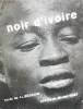Noir d'ivoire.. BEDOUIN (J.-L.) / HUET (Michel)