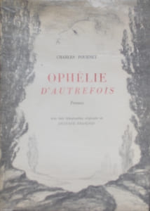 Ophélie d'autrefois.