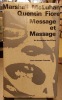Message et Massage. Mis en scène par Jérôme Agel. (Un inventaire des effets).. McLUHAN (Marshall) & FIORE (Quentin)