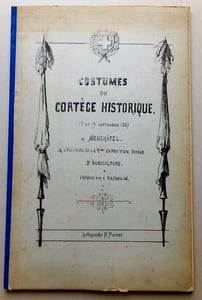 Costumes du cortège historique. 15 et 19 septembre 1887, à Neuchâtel. A l'occasion de la Vème exposition suisse d'agriculture. Croquis par Auguste Bachelin.