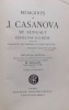 Mémoires de J. Casanova de Seingalt écrits par lui-même, suivi de fragments des mémoires du Prince de Ligne.. CASANOVA