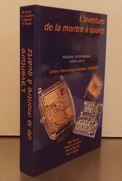 L'aventure de la montre à quartz. . FORRER (Max) et al.