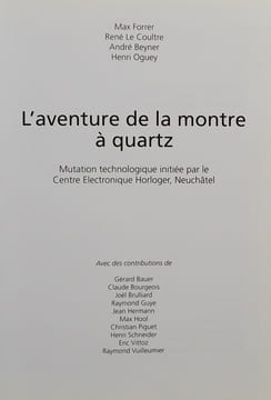 L'aventure de la montre à quartz. . FORRER (Max) et al.