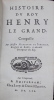 Histoire du Roy Henry le Grand.. PEREFIXE (Hardouin de Beaumont de)