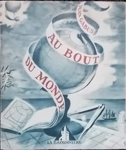 Au bout du monde.