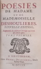 Poésies de Madame  et de Mademoiselle Deshoulières. Nouvelle édition augmentée de plusieurs ouvrages.. DESHOULIERES (Antoinette du Ligier de la Garde ...