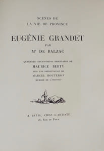 Eugénie Grandet. Scènes de la vie de province.