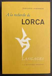 A la recherche de Lorca.