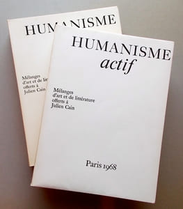 Humanisme actif. Mélange d'art et de littérature offerts à Julien Cain.