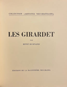 Les Girardet.. [GIRARDET] - BURNAND (René)