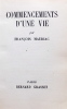 Commencements d'une vie.. MAURIAC (François)