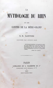 La mythologie du Rhin, et les contes de la Mère-Grand'.