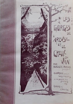 Les Gorges de l'Areuse et le Creux du Van.. DUBOIS (Auguste)