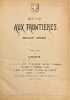 Aux frontières (1870-1871). Neutralité - Humanité - Notes et croquis.. BACHELIN (Auguste)