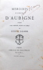 Mémoires.. AGRIPPA D'AUBIGNE (Théodore)