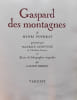 Gaspard des Montagnes.. BARRET (Gaston) - POURRAT (Henri)