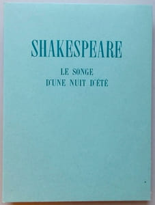 Le songe d'une nuit d'été.