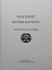 Max Ernst. Oeuvre - Katalog. Das Graphische Werk.. [ERNST (Max)] - SPIES (Werner) & LEPPIEN (Helmut R.)
