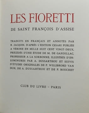 Les Fioretti de Saint François d'Assise.. SAINT FRANCOIS D'ASSISE - JACQUIN (R.)