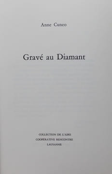 Gravé au Diamant.. CUNEO (Anne)