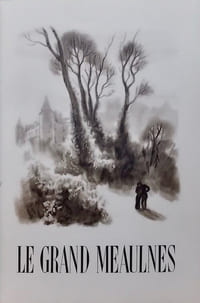 Le Grand Meaulnes.
