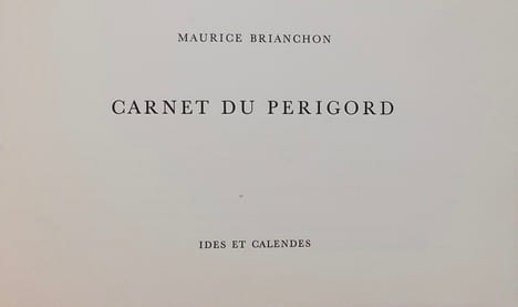 Carnet du Perigord.. BRIANCHON (Maurice)