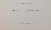 Carnet du Perigord.. BRIANCHON (Maurice)