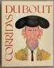 Corridas.. DUBOUT (Albert)
