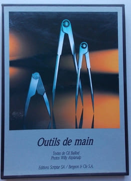 Outils de main.. BAILLOD (Gil)