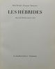 Les Hébrides, pays de l'herbe sous le vent.. STRAND (Paul) / NOURISSIER (François)