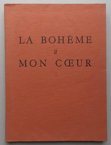La bohème et mon coeur.