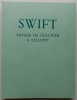 Voyages de Gulliver dans des contrées lointaines. Volume I: Voyage à Lilliput.. [NORTH] - SWIFT (Jonathan)