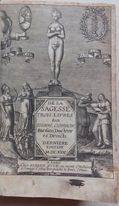 De la sagesse. Trois livres.