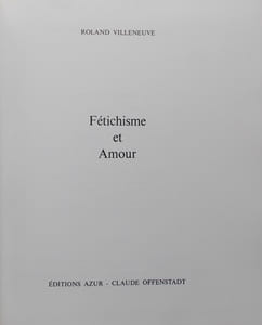 Fétichisme et amour.