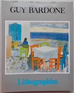 Guy Bardone. Lithographies (1954-1985).