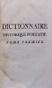 Dictionnaire historique portatif, contenant l'histoire des patriarches, des princes hébreux, des empereurs, des rois, et des grands capitaines; des ...